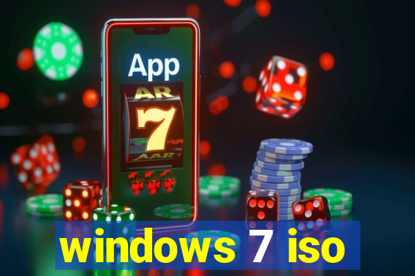 windows 7 iso